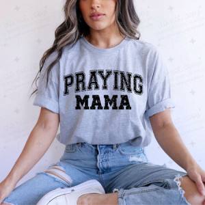 PRAYING MAMA - DTF TRANSFER