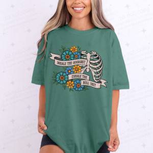 INHALE THE GOODSHIT EXHALE THE BULL SHIT - DTF TRANSFER