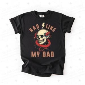RAD LIKE MY DAD - DTF TRANSFER