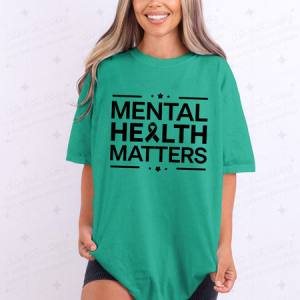MENTAL HEALTH MATTERS - DTF TRANSFER