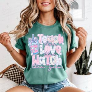 COQUETTE TEACH THEM LOVE THEM WATCH THEM GROW - DTF TRANSFER