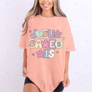 JESUS SAVES SIS - DTF TRANSFER
