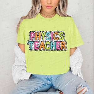 PHYSICS TEACHER - DTF TRANSFER