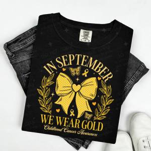 COQUETTE IN SEPTEMBER WE WEAR GOLD - DTF TRANSFER