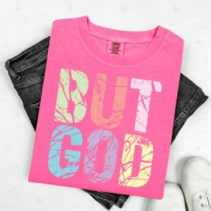 BUT GOD - DTF TRANSFER