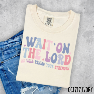 WAIT ON THE LORD - DTF TRANSFER