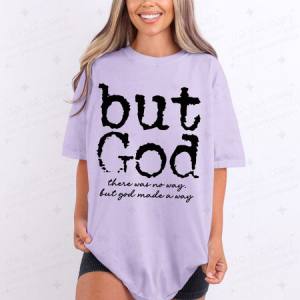 BUT GOD - DTF TRANSFER