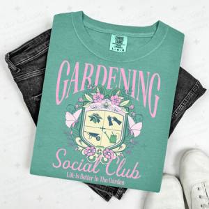 GARDENING SOCIAL CLUB - DTF TRANSFER