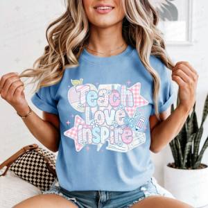 TEACH LOVE INSPIRE - DTF TRANSFER