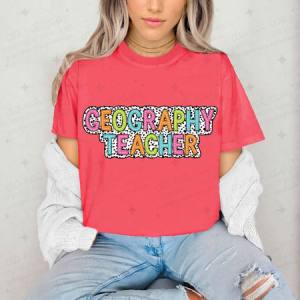 GEOGRAPHY TEACHER - DTF TRANSFER