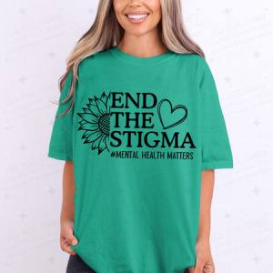 END THE STIGMA - DTF TRANSFER