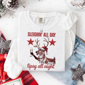 SLEIGHIN' ALL DAY TIPSY ALL NIGHT - DTF TRANSFER