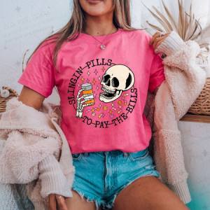 SLINGIN' PILLS TO PAY THE BILLS - DTF TRANSFER