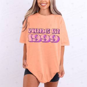 MADE IN 1999 - DTF TRANSFER