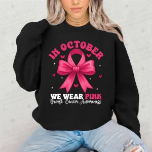 IN OCTOBER WE WEAR PINK - DTF TRANSFER