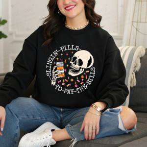 SLINGIN' PILLS TO PAY THE BILLS - DTF TRANSFER