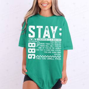 STAY; - DTF TRANSFER