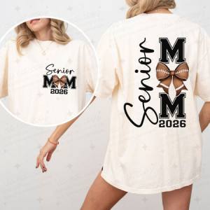 COQUETTE FOOTBALL SENIOR MOM 2026 - FRONT+BACK - DTF TRANSFER