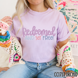 REDEEMED AND SET FREE - DTF TRANSFER