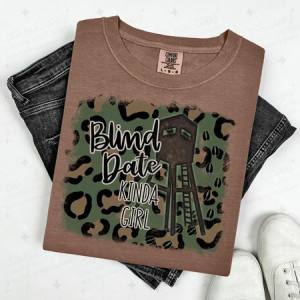 BLIND DATE KINDA GIRL - DTF TRANSFER