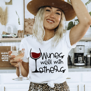 WINES WELL WITH OTHERS - DTF TRANSFER