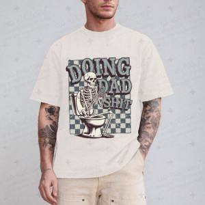 DOING DAD SHIT - DTF TRANSFER