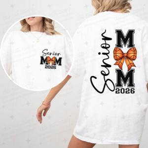 COQUETTE BASKETBALL SENIOR MOM 2026 - FRONT+BACK - DTF TRANSFER