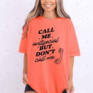 DON'T CALL ME - DTF TRANSFER