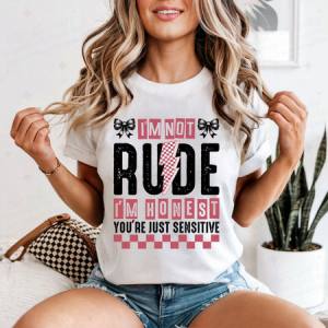 COQUETTE I'M NOT RUDE - DTF TRANSFER