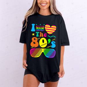 I LOVE THE 80'S - DTF TRANSFER