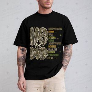 HE IS DAD - DTF TRANSFER