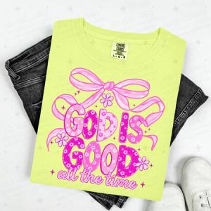 COQUETTE GOD IS GOOD ALL THE TIME - DTF TRANSFER
