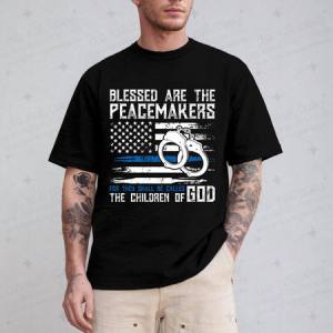 BLESS ARE THE PEACEMAKERS - DTF TRANSFER