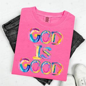 GOD IS GOOD - DTF TRANSFER