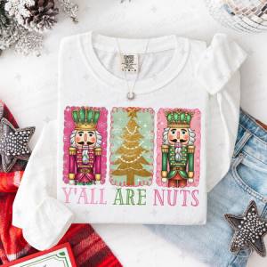 Y'ALL ARE NUTS - FAUX GLITTER - DTF TRANSFER
