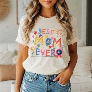 BEST MOM EVER - DTF TRANSFER