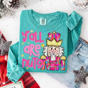 Y'ALL ARE NUTS - DTF TRANSFER