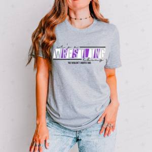 IT'S A WRESTLING THING - PURPLE/WHITE - DTF TRANSFER