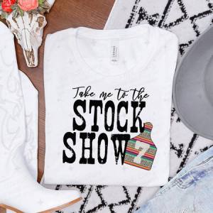TAKE ME TO THE STOCK SHOW *W/NUMBER PADDLE* - DTF TRANSFER