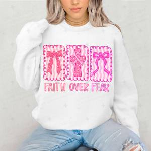 COQUETTE FAITH OVER FEAR - DTF TRANSFER