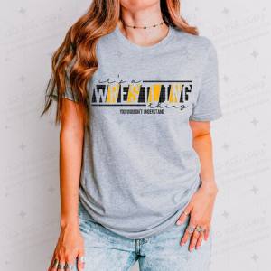 IT'S A WRESTLING THING - YELLOW/BLACK - DTF TRANSFER