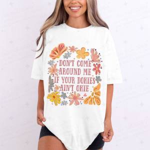 DOKIES AIN'T OKIE - DTF TRANSFER