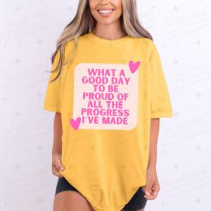 WHAT A GOOD DAY - DTF TRANSFER