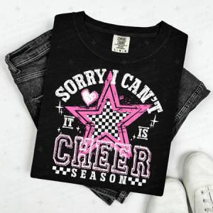 SORRY I CAN'T IT IS CHEER SEASON - WHITE/PINK - DTF TRANSFER