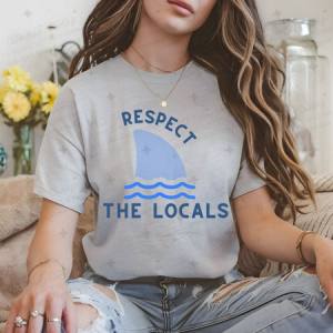 RESPECT THE LOCALS - DTF TRANSFER