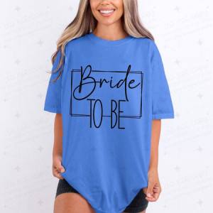 BRIDE TO BE - DTF TRANSFER