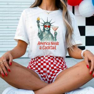 AMERICA NEEDS A COCKTAIL - DTF TRANSFER