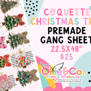 COQUETTE CHRISTMAS TREES - 22.5X48 - PREMADE GANG