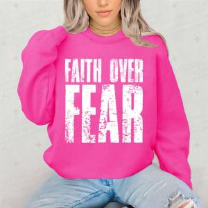 FAITH OVER FEAR - DTF TRANSFER