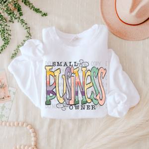 SMALL BUSINESS OWNER - DTF TRANSFER